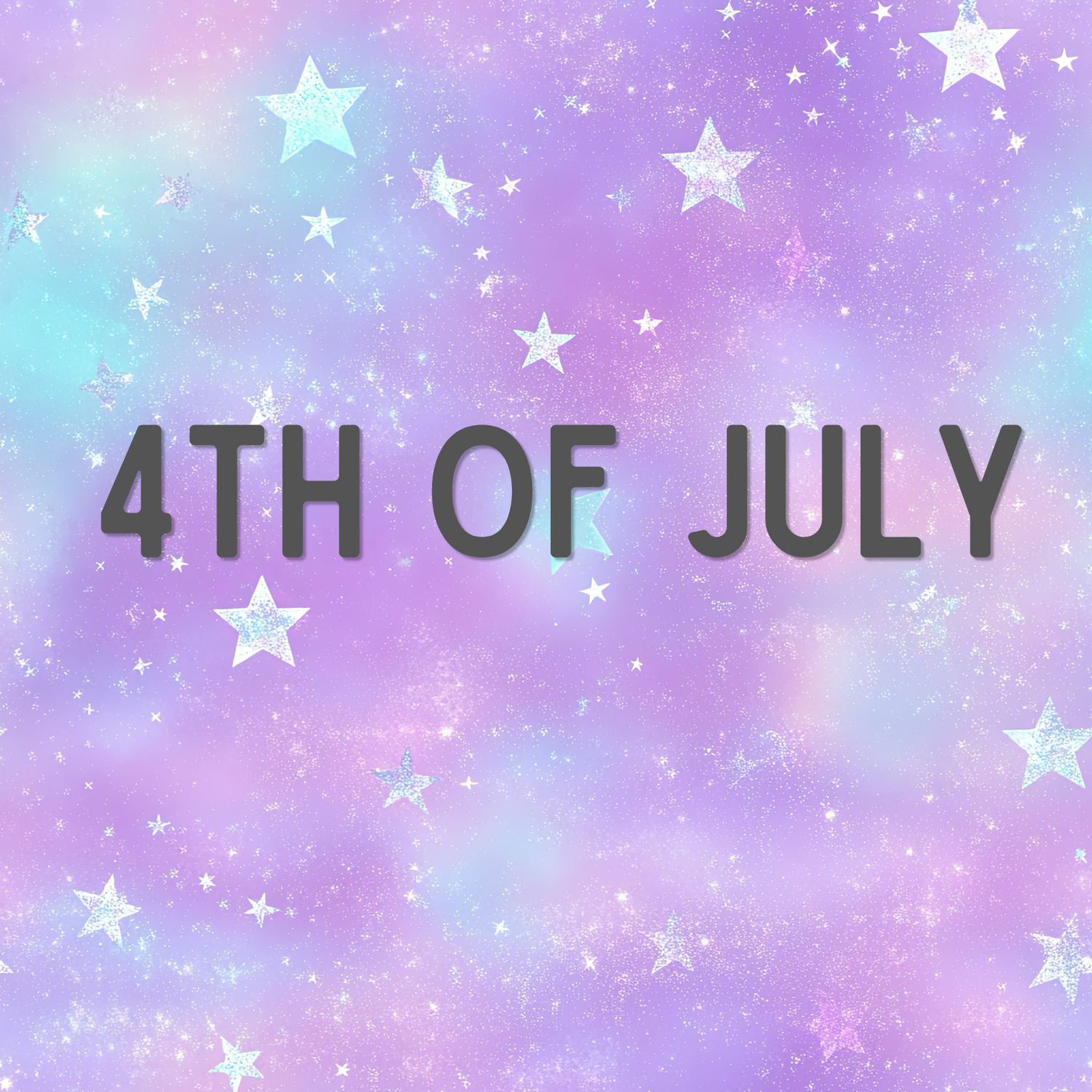 4TH  OF JULY