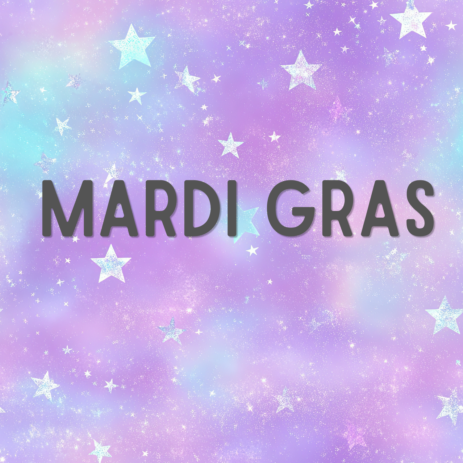 MARDI GRAS