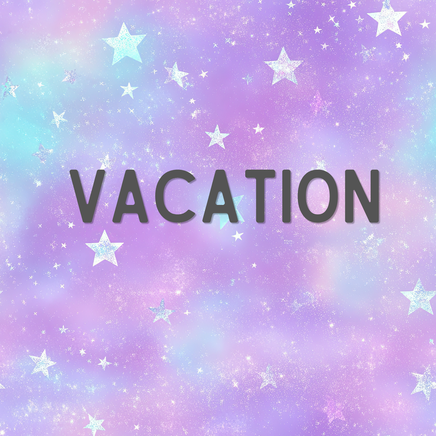 VACATION