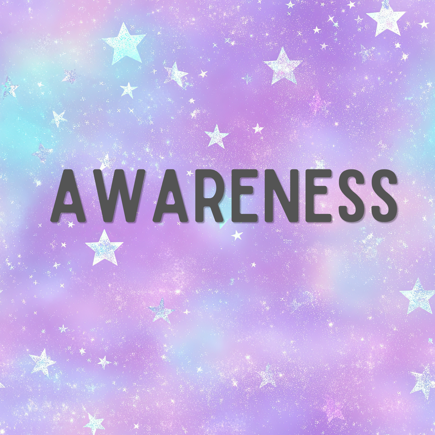 AWARENESS