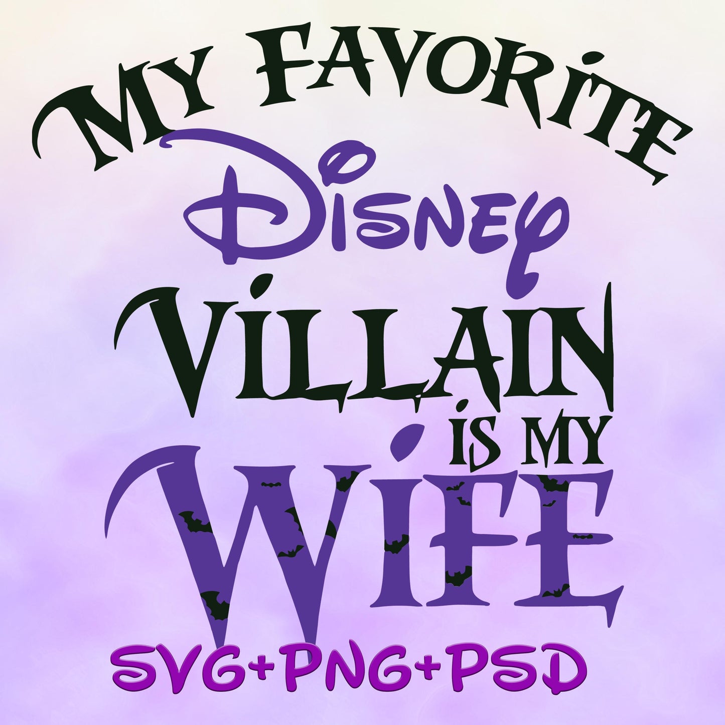 PURPLE My Favorite Villain Is My Wife Svg, Family Svg, Villains Svg, Funny Husband Wife Svg, PNG file, Cricut Cut File, Svg File for Cricut