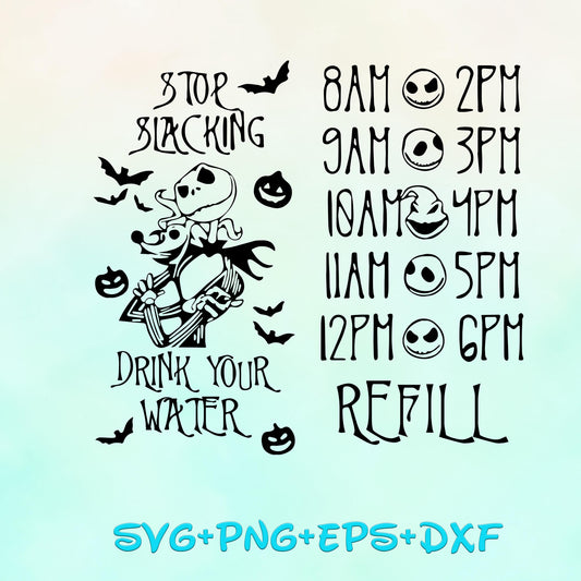 jack skellington Stop Slacking drink your water, water bottle label svg png, Jack And Sally Svg, nightmare before christmas svg bundle