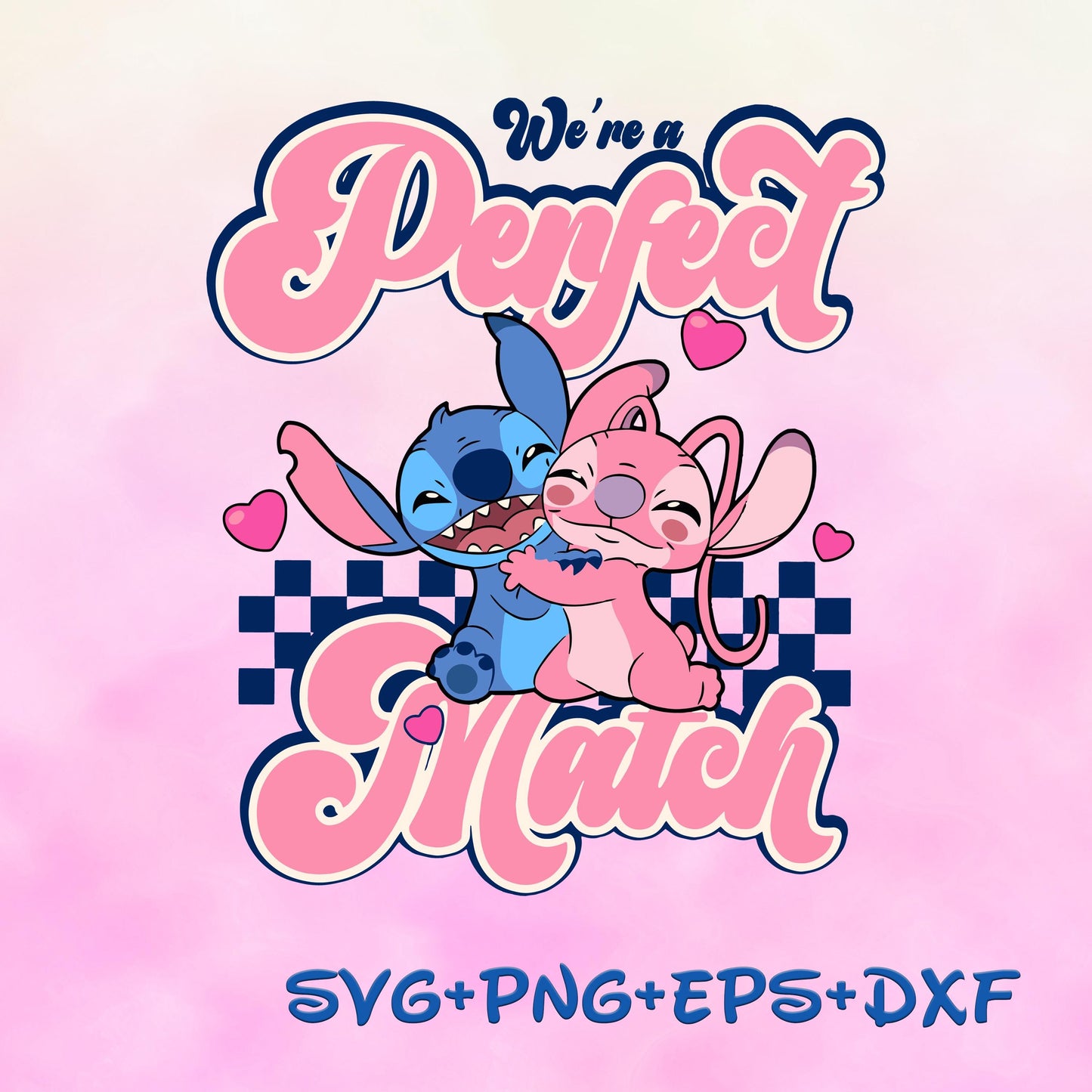 We Are A Perfect Match Stitch Angel  PNG SVG Love svg valentines day svg Image Bundle