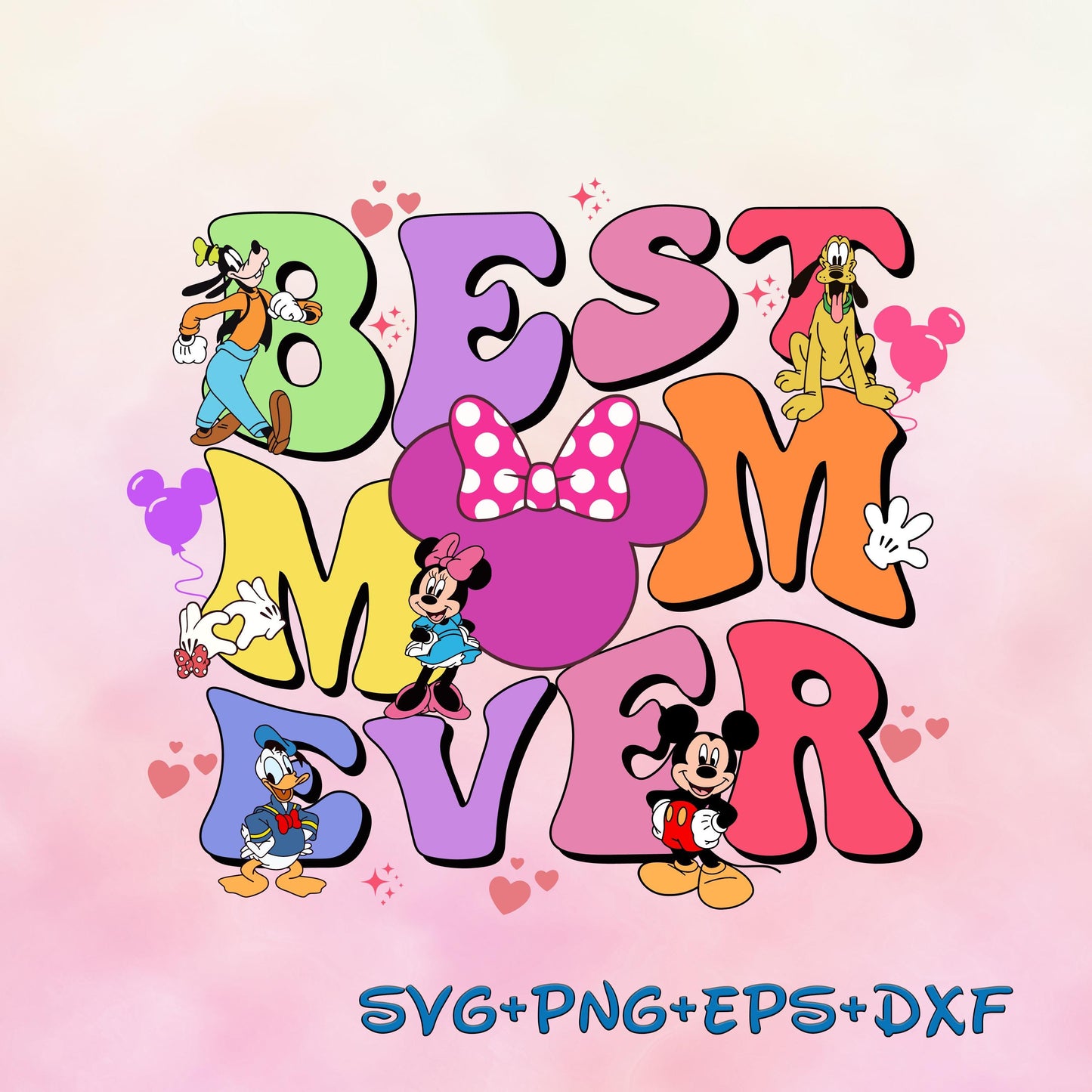 Best Mom Ever SVG Png, Best Mom Ever Svg, Mother's Day Png, Mickey Mouse and Friends Mom svg Png, Mama Png, Mouse Mother's Day svg Png