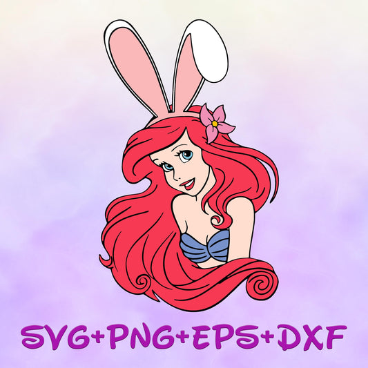Princess Ariel Easter Bunny with ears SVG, Happy Easter day svg png, Ariel Sublimation Design, Cartoon Easter svg, Happy Easter Day svg Png