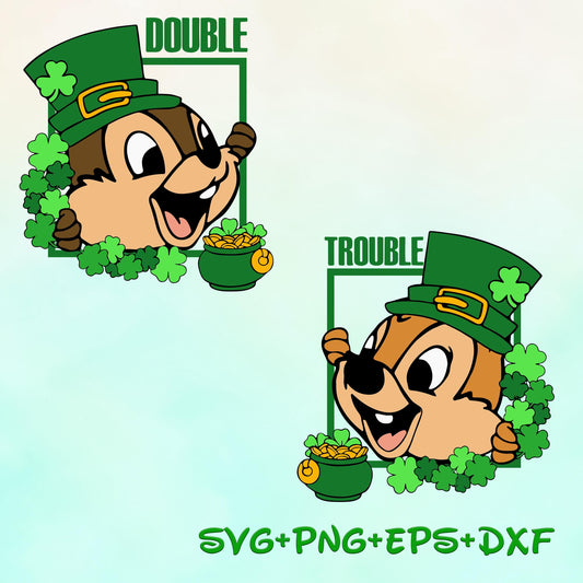 Chip n Dale Double Trouble Lucky Clover SVG png, Chip and Dale St Patricks Day Svg, Double Trouble St Patricks Day Svg, Lucky Vibes svg
