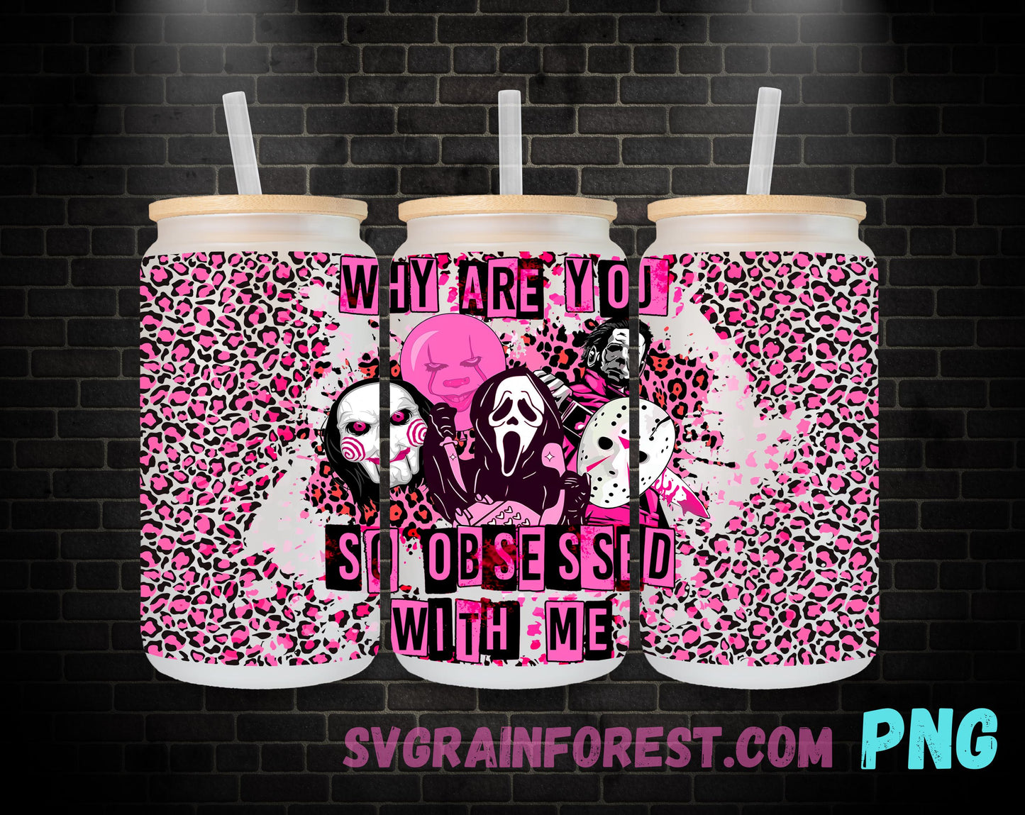 Pink Horror Ghostface Why you so obsessed with me 16oz Libbey Glass Wrap , Movies Character 16oz Glass Wrap Png, Horror Halloween Glass Wrap